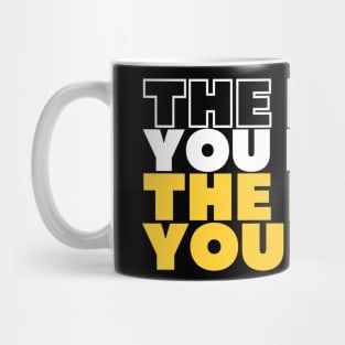 the more you learn the more you earn inspirational quote Mug